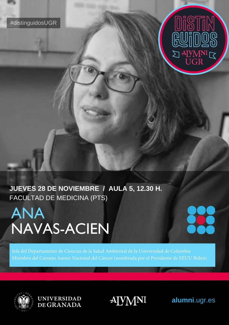Ciclo "Distinguidos/as Alumni UGR", Ana Navas Acién Ciclo "Distinguidos/as Alumni UGR", Ana Navas Acién